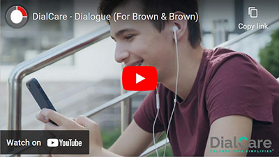 Dialogue Powered by Dialcare Video